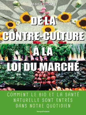 cover image of De la contre-culture à la loi du marché
